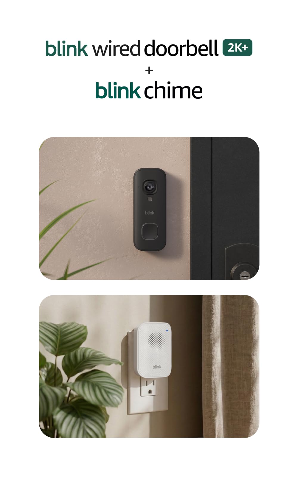 Blink Wired Doorbell 2K+ (newest model) — Head-to-Toe 2K video doorbell, continuous hardwired power, pair with Alexa or Blink Chime (sold separately) required for in-home alerts