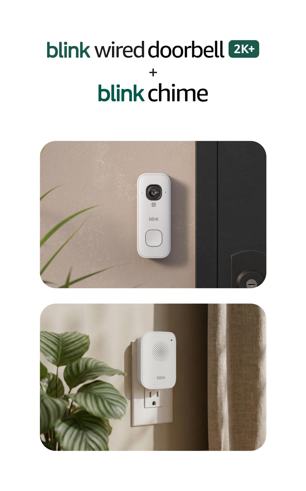 Blink Wired Doorbell 2K+ (newest model) — Head-to-Toe 2K video doorbell, continuous hardwired power, pair with Alexa or Blink Chime (sold separately) required for in-home alerts